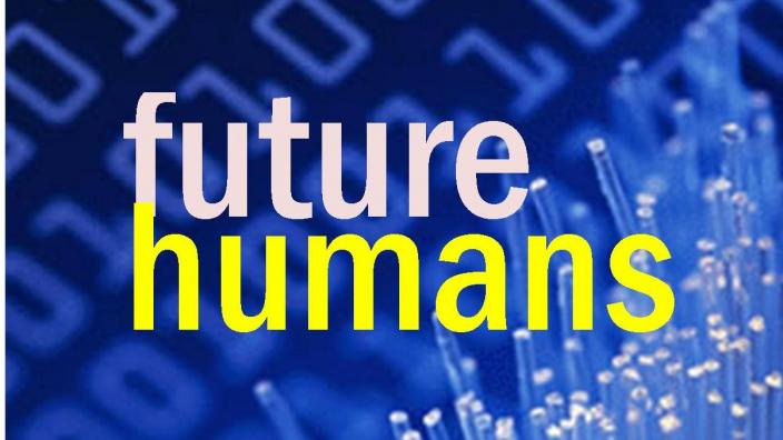 Future Humans Future Humans