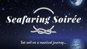 Seafaring Soiree - November 2016 Seafaring Soiree - November 2016