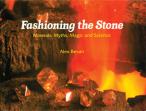Fashioning the Stone: Minerals