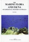 Marine Flora & Fauna of Esperance Vol 1