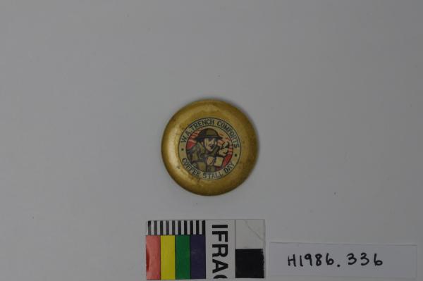 BADGE / BUTTON, "W.A. Trench Comforts Coffee Stall Day"