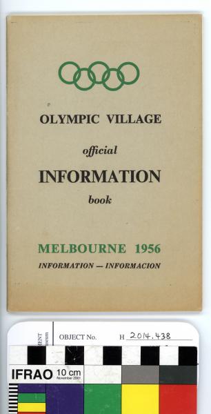INFORMATION BOOK, Olympic Village, 1956 Melbourne Olympic Games