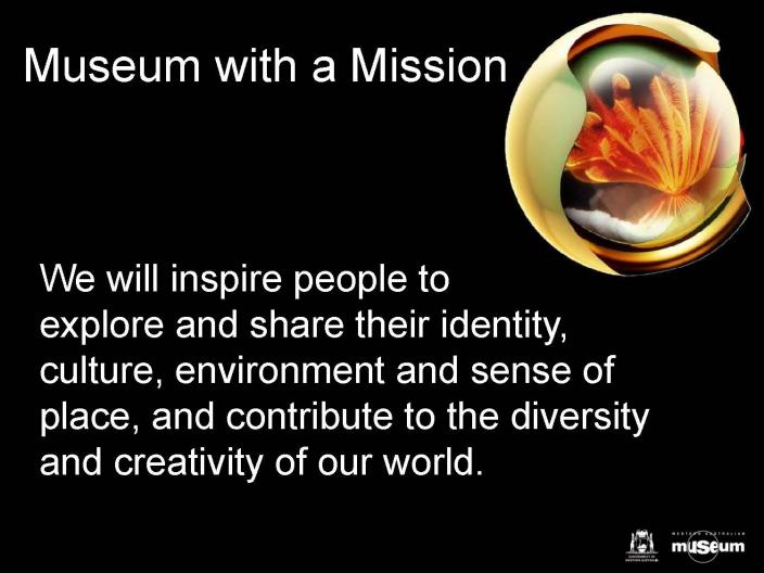 MUSEUM WITH A MISSION