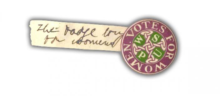 Suffragettes Badge, donated by Jenny Davies of the Broadhurst family
