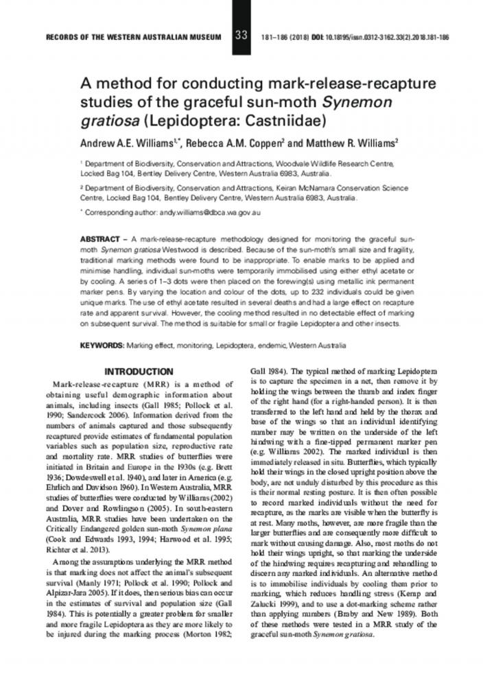 A method for conducting mark-release-recapture studies of the graceful sun-moth Synemon gratiosa (Lepidoptera: Castniidae) A method for conducting mark-release-recapture studies of the graceful sun-moth Synemon gratiosa (Lepidoptera: Castniidae)