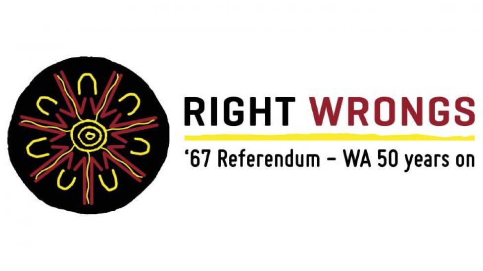 Right Wrongs: ’67 Referendum – WA 50 years on